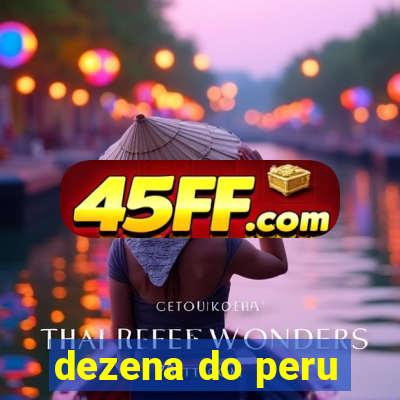 dezena do peru